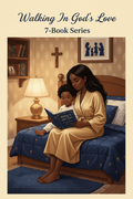 Book 4: Thursday Together — Walking In God's Love (Black Family Edition)